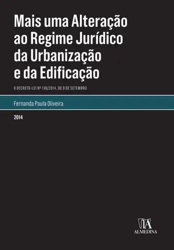 Mais Uma Alteração ao Regime Jurídico da