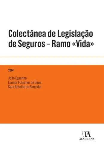 Colectânea de Legislação de Seguros - Ra