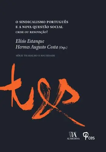 O Sindicalismo Português e a Nova Questã