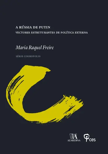 A Rússia de Putin - Vectores Estruturant