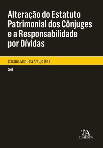 Alteração do estatuto patrimonial dos cô