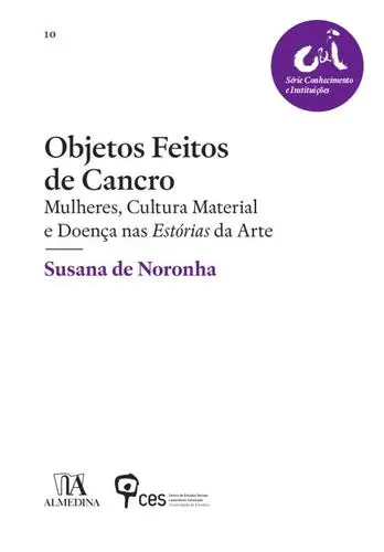 Objetos Feitos de Cancro - Mulheres, Cul