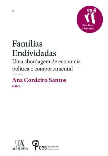 Famílias Endividadas - Uma abordagem de