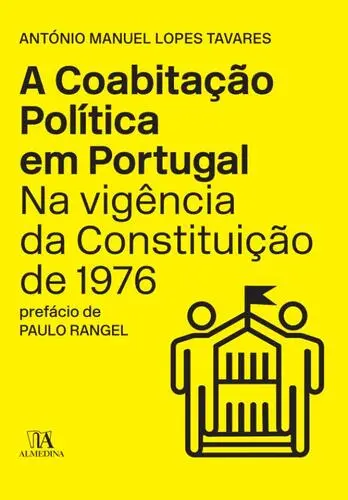 A Coabitação Política em Portugal na Vig