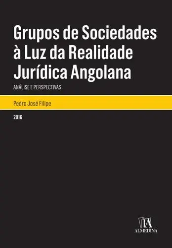 Grupos de Sociedades à Luz da Realidade