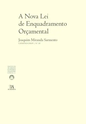 A Nova Lei de Enquadramento Orçamental (
