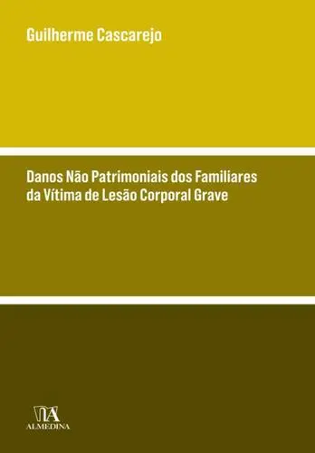 Danos Não Patrimoniais dos Familiares da