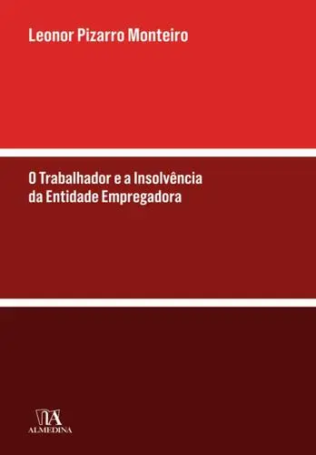 O Trabalhador e a Insolvência da Entidad