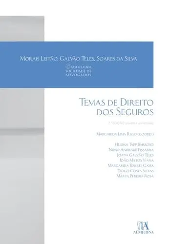 Temas de Direito dos Seguros - 2º Edição