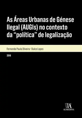 As Áreas Urbanas de Génese Ilegal (AUGIs