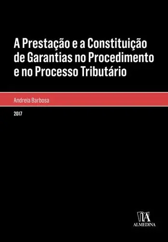 A Prestação e a Constituição de Garantia