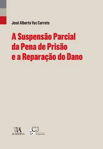 A Suspensão Parcial da Pena de Prisão e