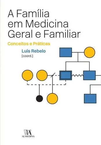 A Família em Medicina Geral e Familiar -