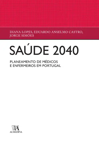Saúde 2040 - Necessidades de médicos e e