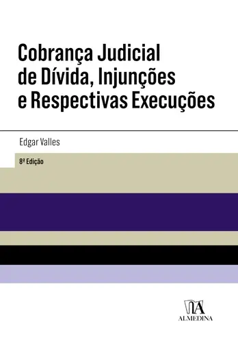 Cobrança Judicial de Dívida, Injunções e