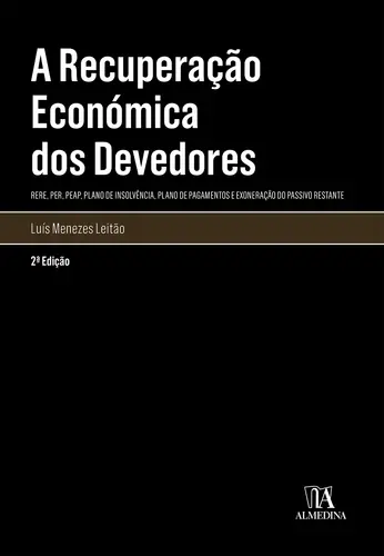 A Recuperação Económica dos Devedores- (