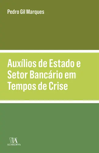 Auxílios de Estado e Setor Bancário em T