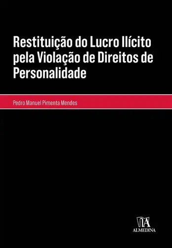 Restituição do Lucro Ilícito pela Violaç