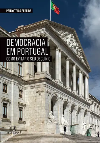 A Democracia em Portugal - Como evitar o