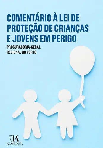 Comentário à Lei de Proteção de Crianças