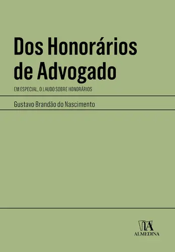 Dos Honorários de Advogado - Em Especial