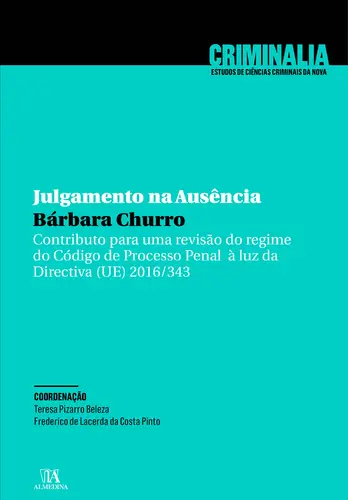 Julgamento na Ausência - Contributo para