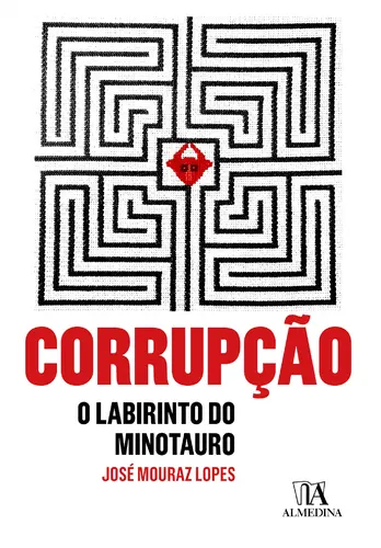 Corrupção - O labirinto do Minotauro