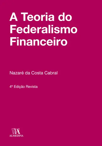 A Teoria do Federalismo Financeiro - 4º