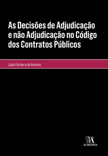 As Decisões de Adjudicação e não Adjudic