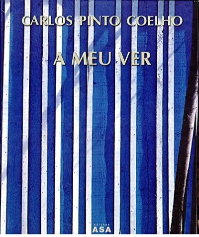 A Meu Ver