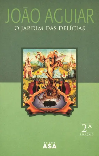 O Jardim Das Delícias