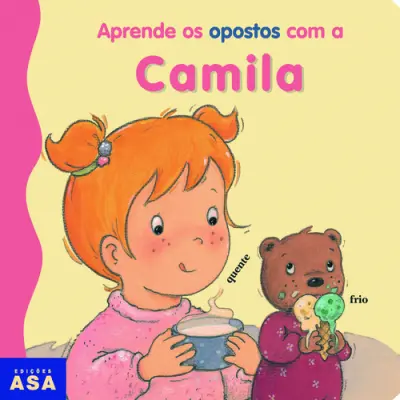 Aprende Os Opostos C/ Camila