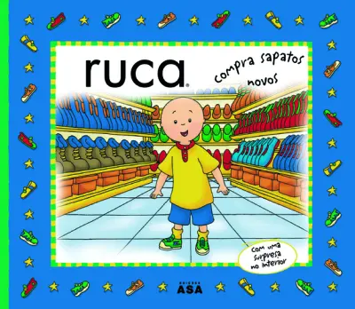 Ruca Compra Sapatos Novos
