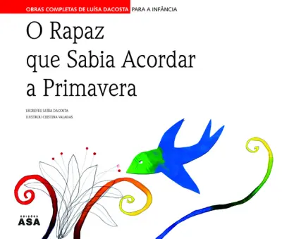 O Rapaz Que Sabia Acordar Primaver