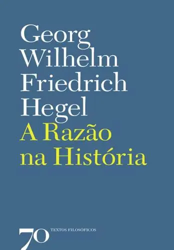 A Razão na História