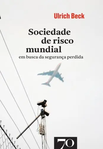 Sociedade de Risco Mundial - Em Busca da
