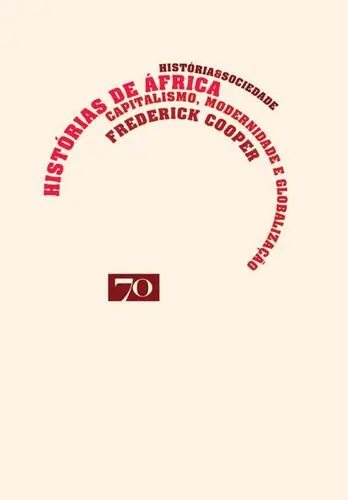 Histórias de África - Capitalismo, moder