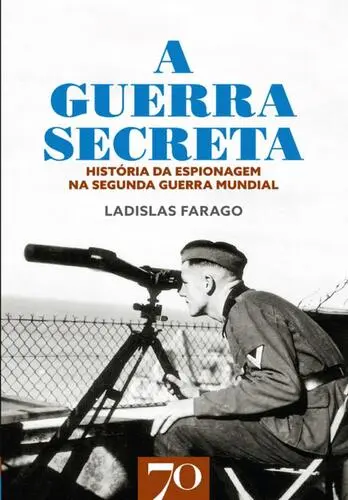 A Guerra Secreta - História da Espionage