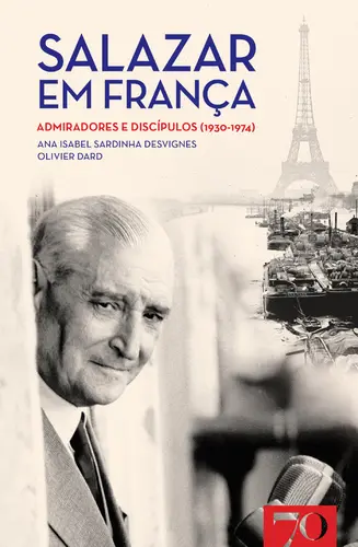 Capa do artigo Salazar em França: admiradores e discípu