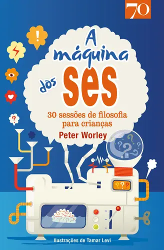 Capa do artigo A máquina dos Ses- 30 sessões de filosof