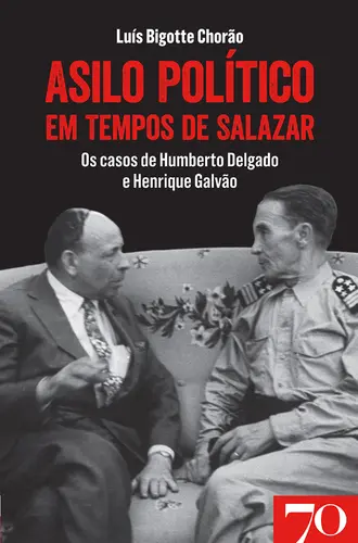 Asilo Político em Tempos de Salazar: os