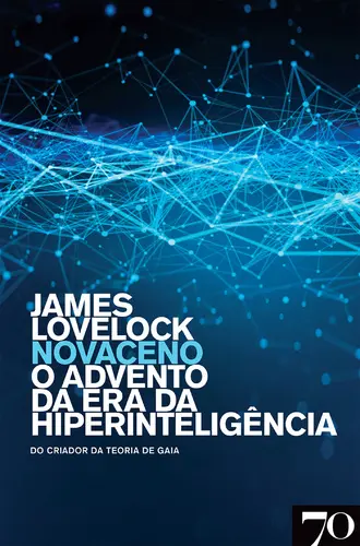 Capa do artigo Novaceno: O Advento da Era da Hiperintel