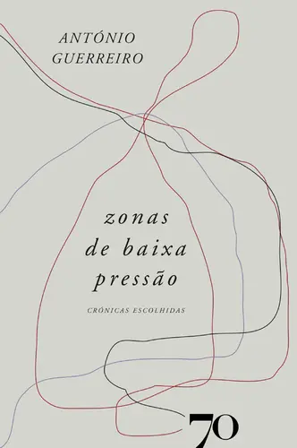 Zonas de Baixa Pressão - Crónicas Escolh