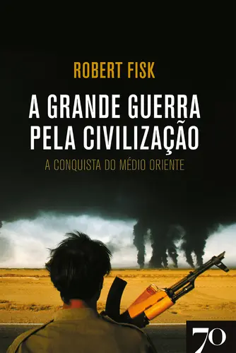 Capa do artigo A Grande Guerra pela Civilização - A Con
