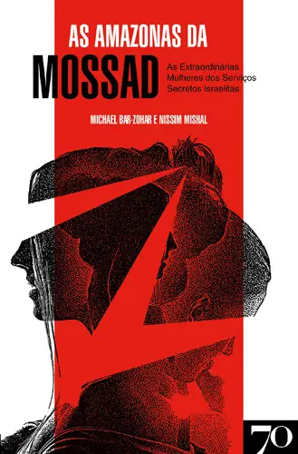 Capa do artigo Amazonas da Mossad - As extraordinárias