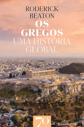 Capa do artigo Os Gregos - Uma história global