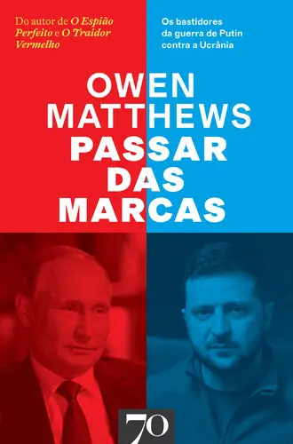 Capa do artigo Passar das Marcas: os bastidores da guer