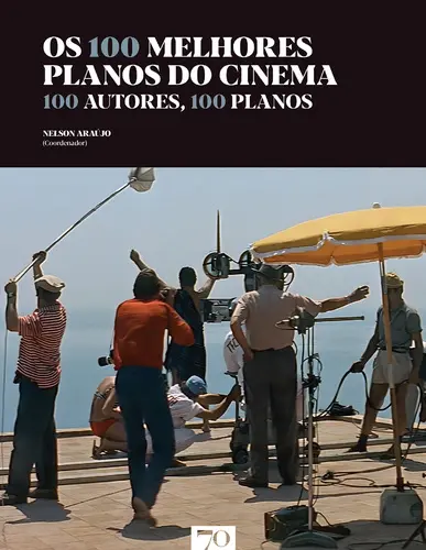 Os 100 Melhores Planos do Cinema - 100 A