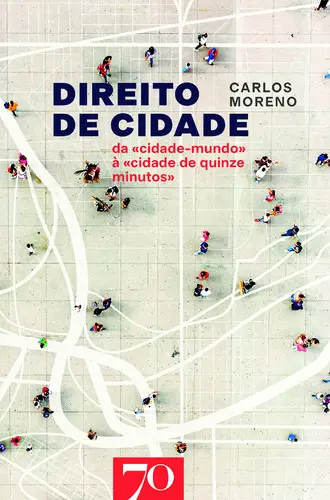 Capa do artigo Direito de Cidade - Da «Cidade-Mundo» à