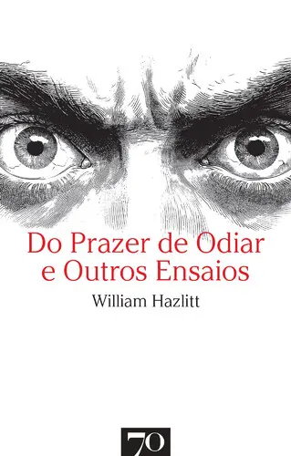 Do Prazer de Odiar e Outros Ensaios